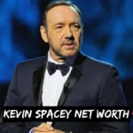 Kevin Spacey Net Worth 2025: Career Peak, Legal Battles & Current Status