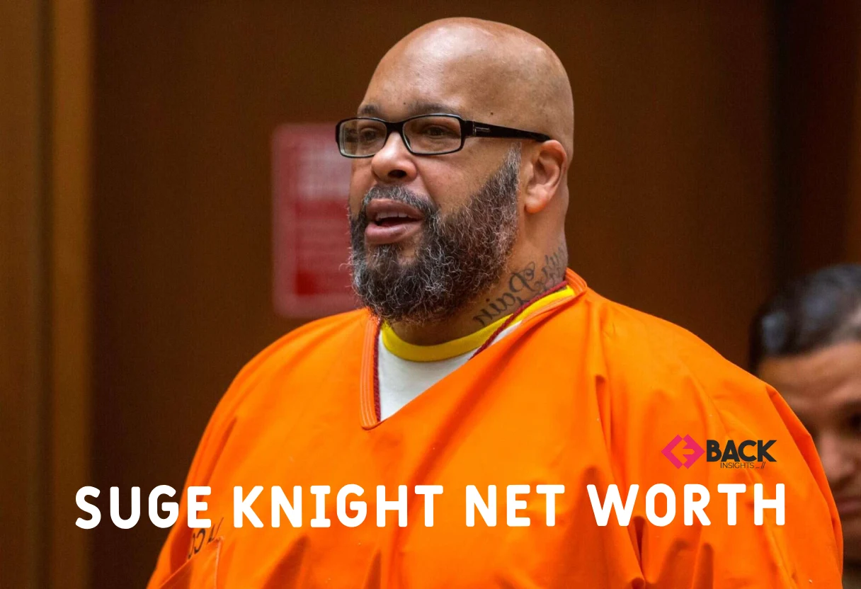 Suge Knight Net Worth: From Hip-Hop Mogul to Prison